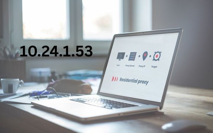 Understanding the Private IP Address 10.24.1.53: A Complete Guide