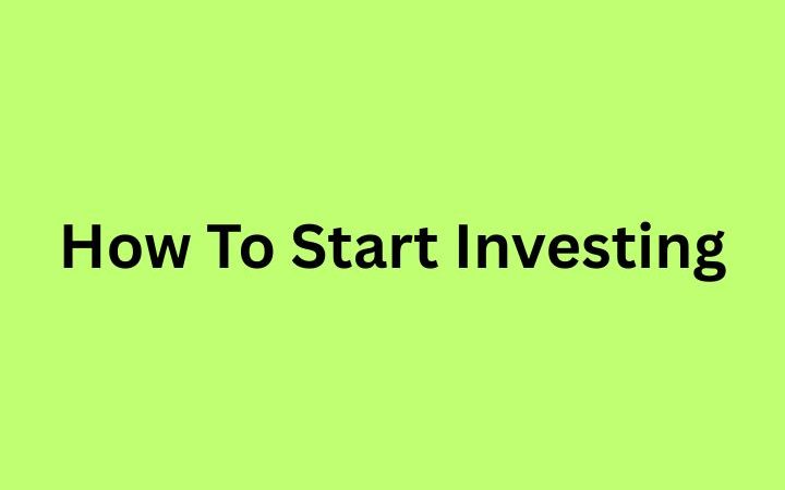 How to Start Investing: A Beginner-Friendly Step-by-Step Guide