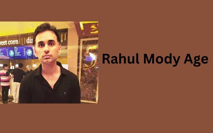 Rahul Mody Age, Biography, Career, Net Worth & Shraddha Kapoor Connection