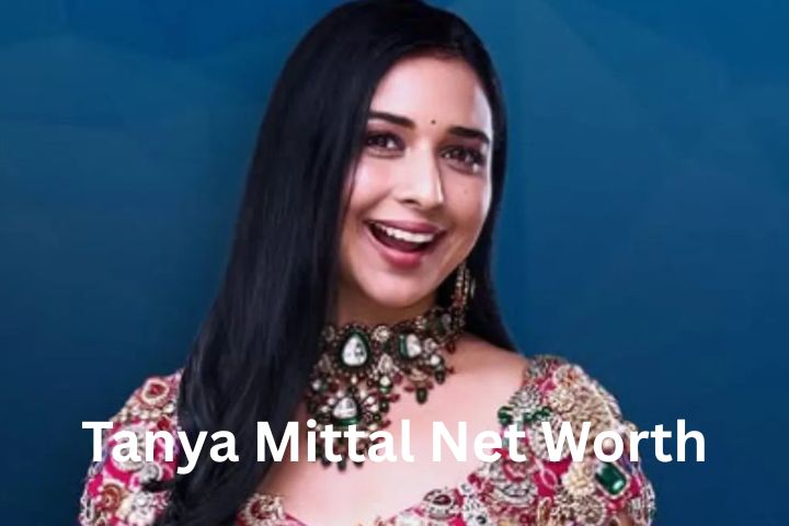 Tanya Mittal Biography 2025 – Age, Family, Career, Net Worth, Achievements & More