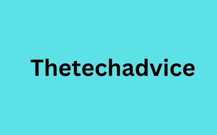 Thetechadvice: Your Complete Guide to Tech Insights and Community