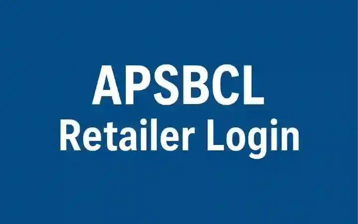 APSBCL Retailer Login Portal | Access Dashboard, Orders & Payments