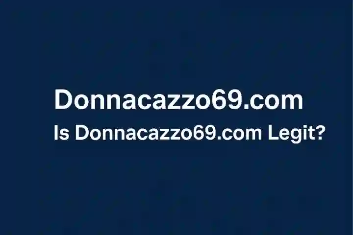 Is Donnacazzo69.com Legit? Full Review and Overview