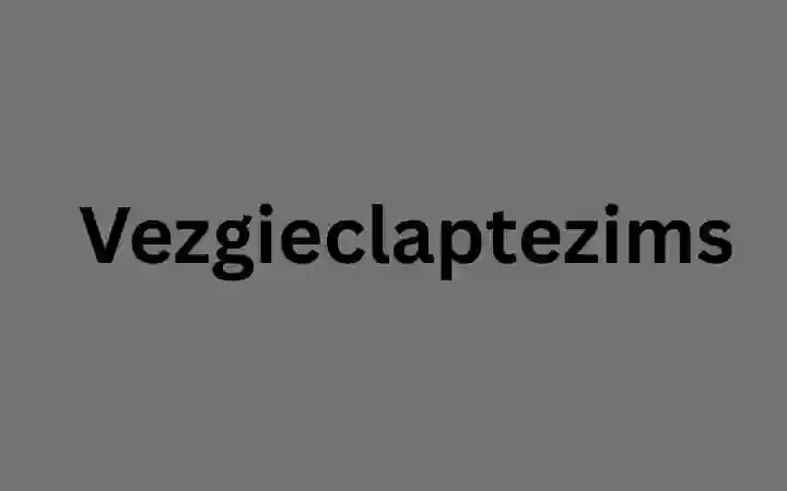 Vezgieclaptezims: How It Works, Benefits, and Modern Applications